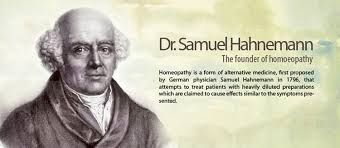 Dr. Samuel Hahnemann (1755 - 1843)